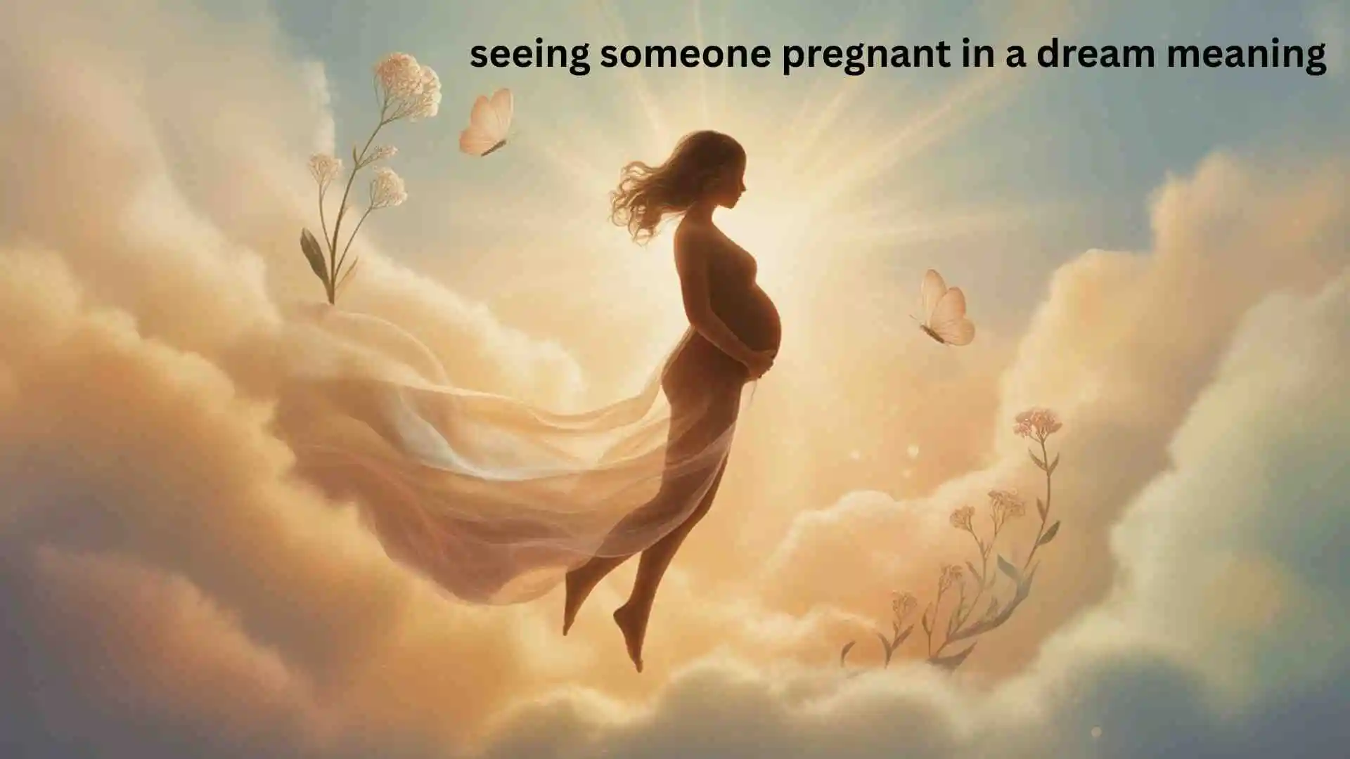 Seeing Someone Pregnant in a Dream Meaning | Spiritual Lessons Hidden in Your Sleep for 2026