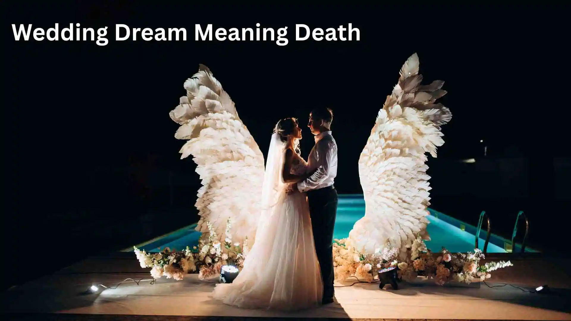 Wedding Dream Meaning Death