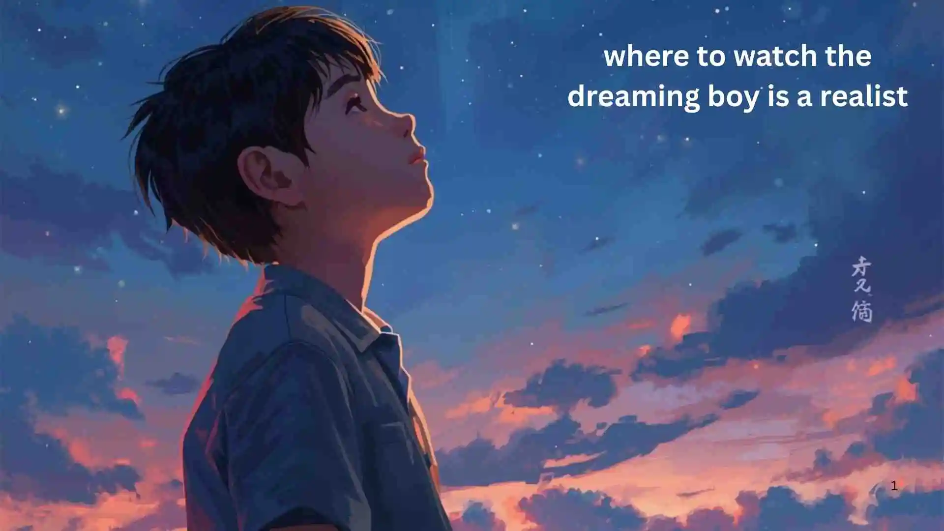 Where to Watch The Dreaming Boy Is a Realist An Anime About Emotional Awakening for 2026