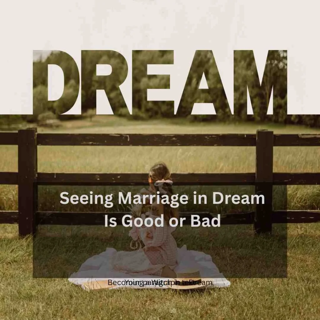Seeing Marriage in Dream Is Good or Bad