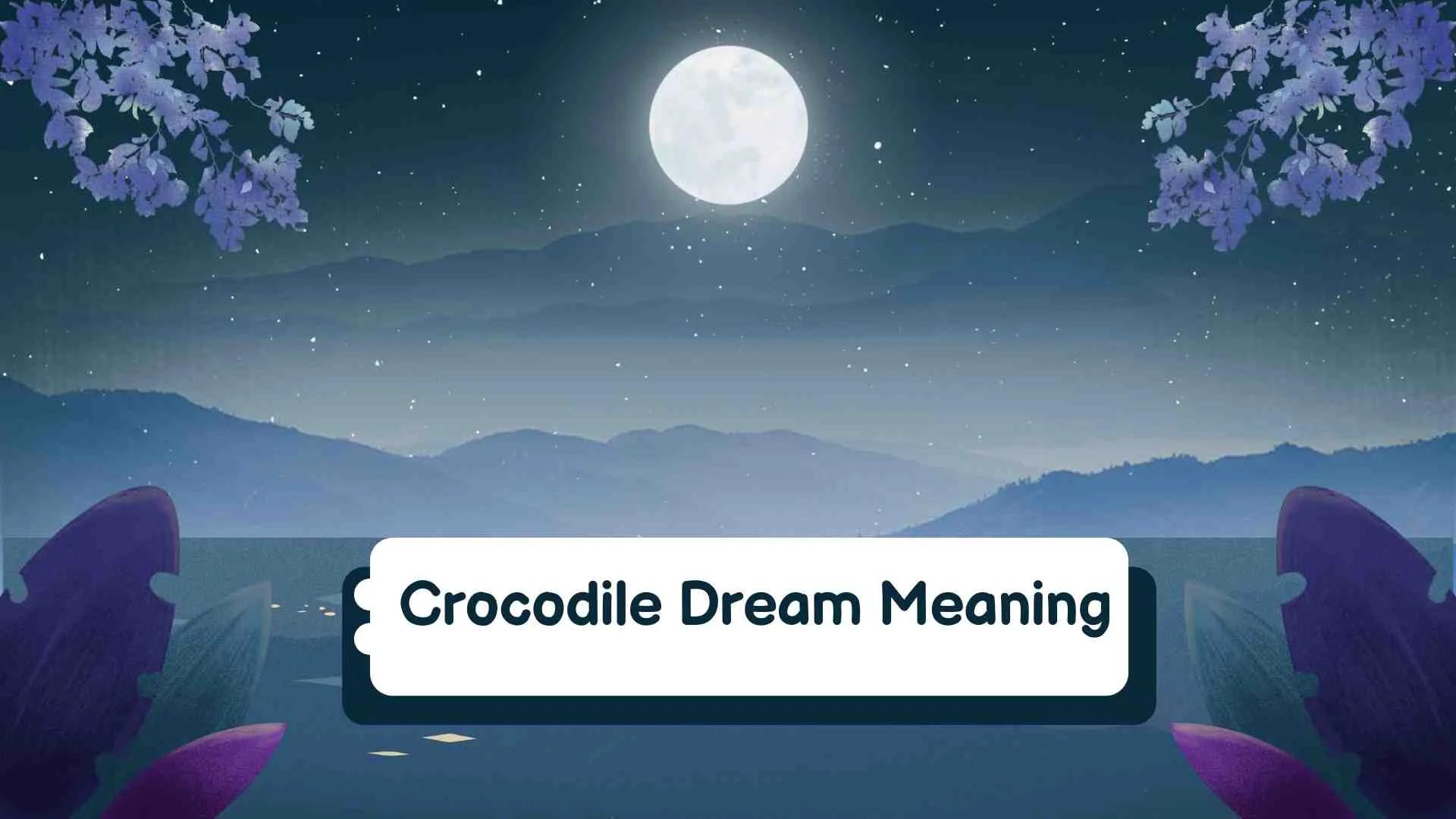 Crocodile Dream Meaning