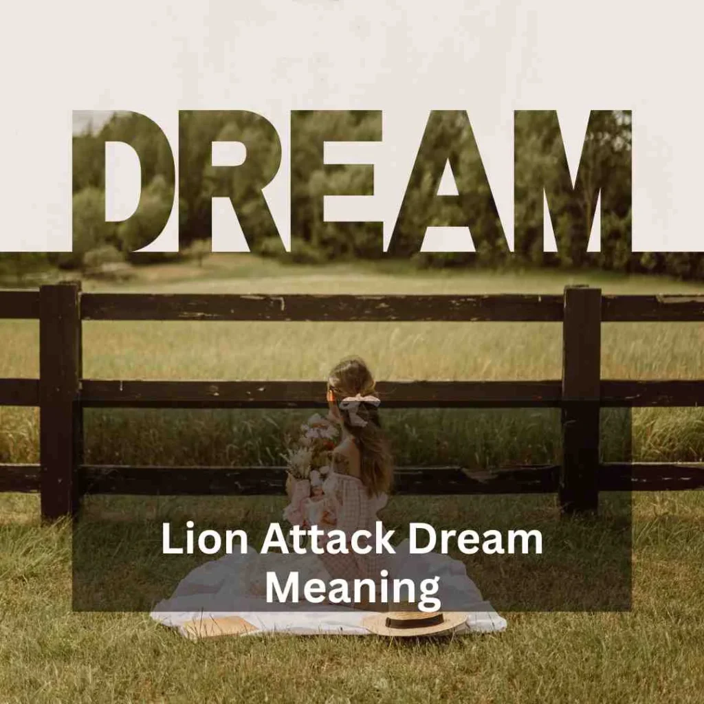 Lion Attack Dream Meaning