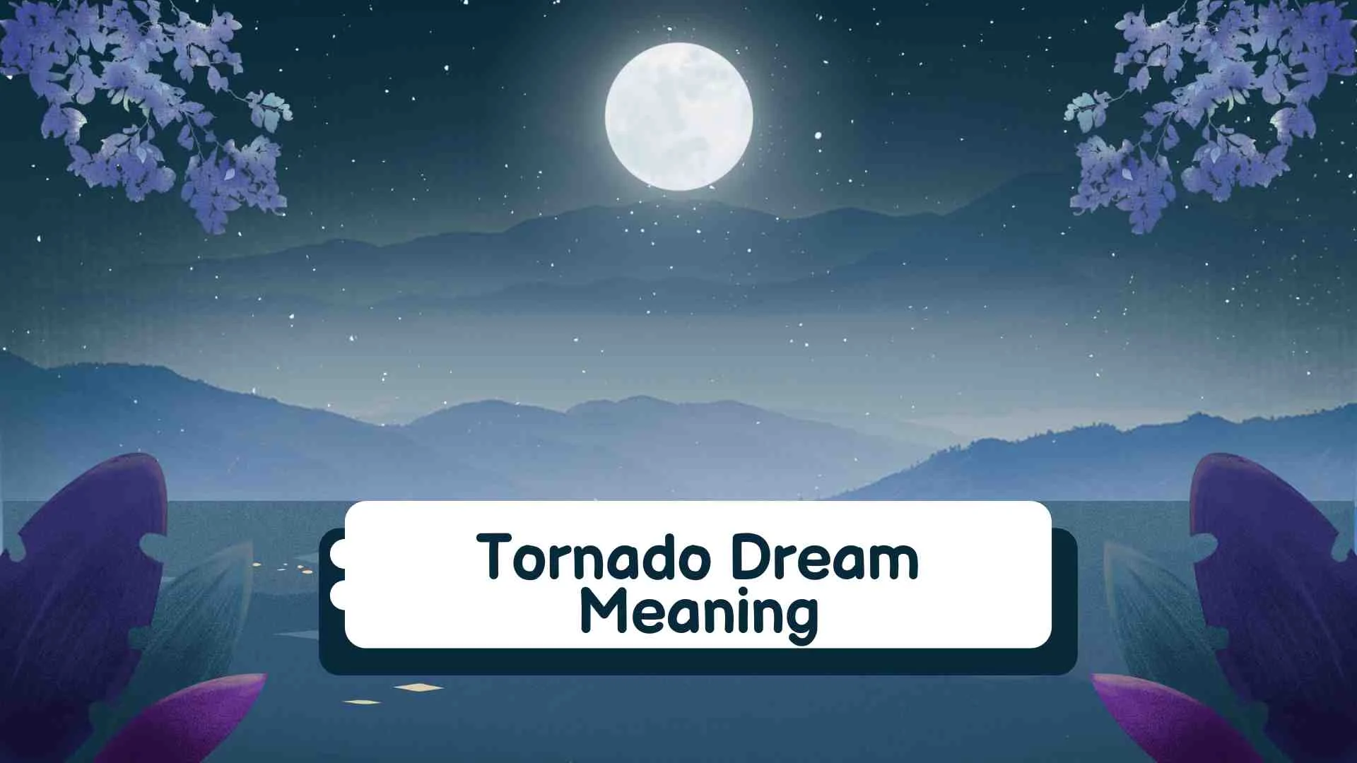Tornado Dream Meaning