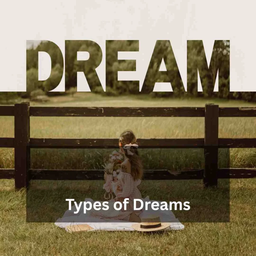Types of Dreams