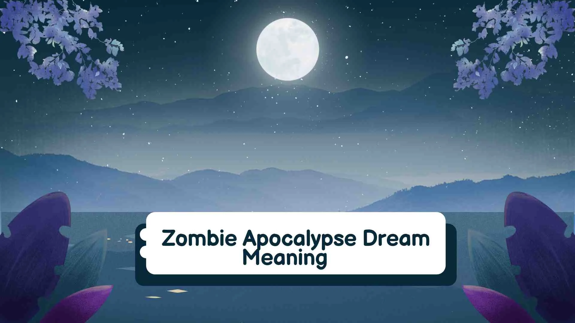 Zombie Apocalypse Dream Meaning