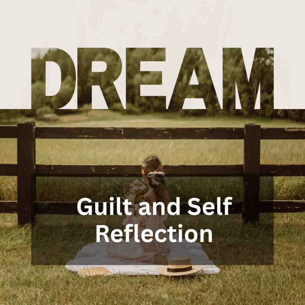 Guilt and Self-Reflection
