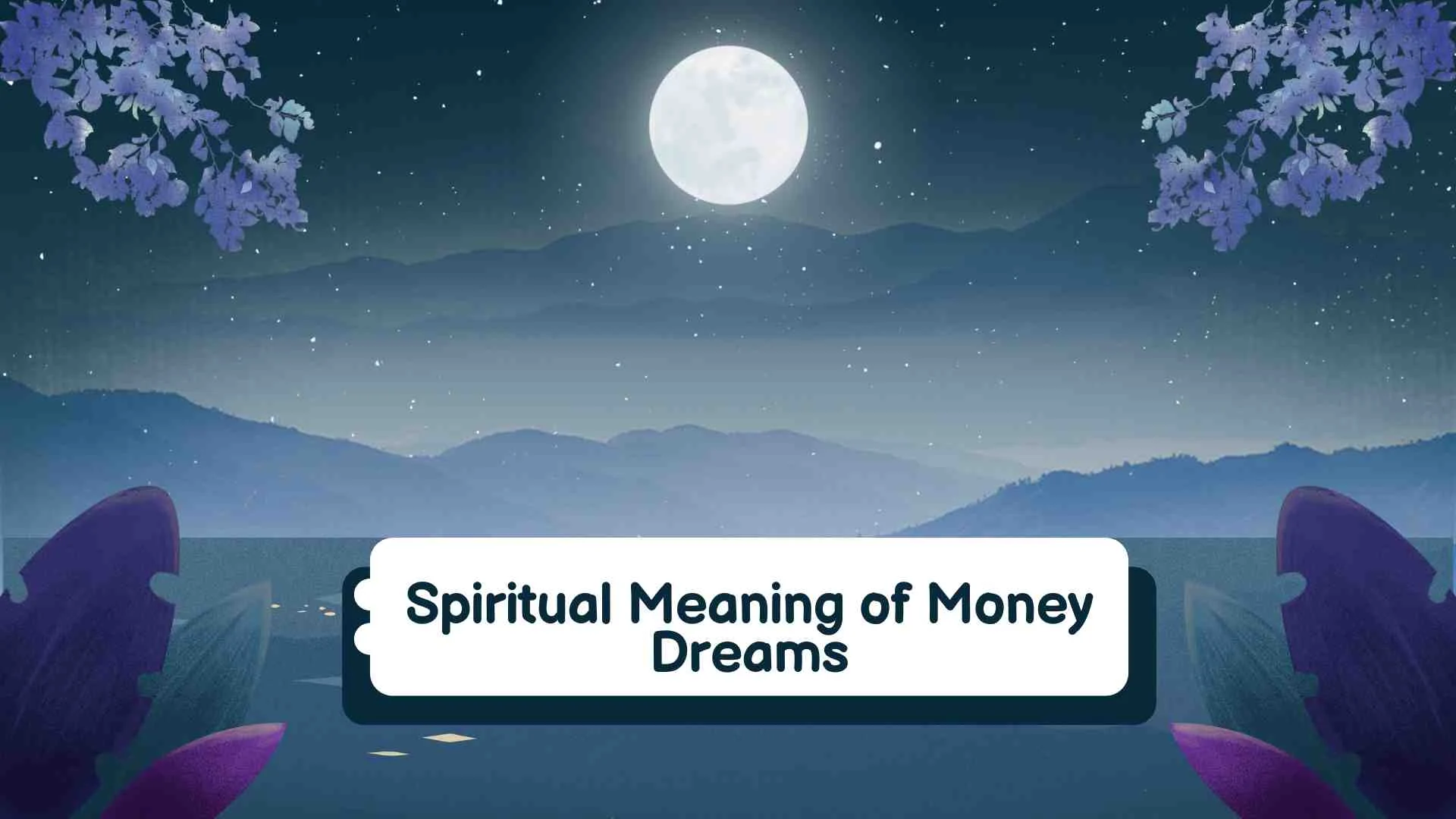Spiritual Meaning of Money Dreams | What Does Dreaming About Money Really Mean?